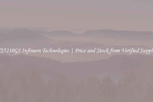 BTS5230GS Infineon Technologies | Price and Stock from Verified Suppliers