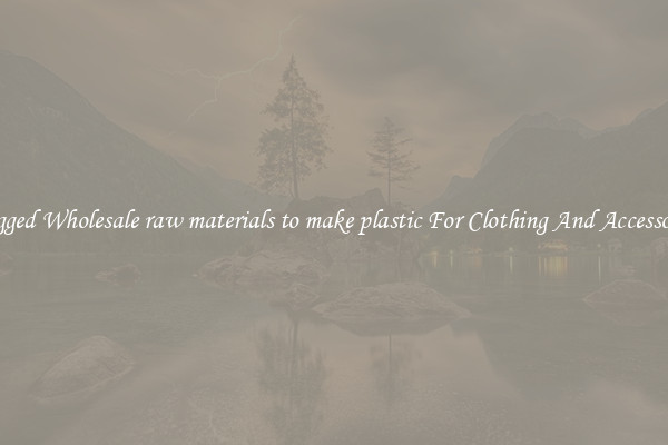 Rugged Wholesale raw materials to make plastic For Clothing And Accessories